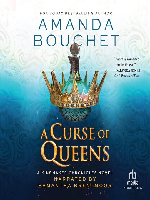 Title details for A Curse of Queens by Amanda Bouchet - Wait list